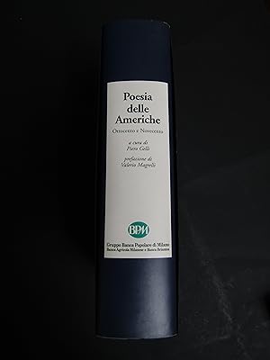 Poesia delle Americhe. Ottocento e novecento. A cura di Gelli Piero. Skira-BPM. 1997. Con cofanetto