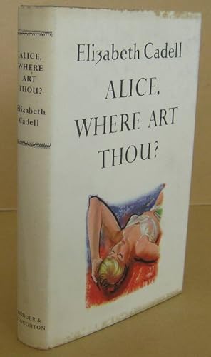 Alice, Where Art Thou?