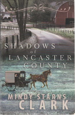 Shadows Of Lancastter County