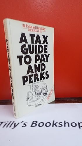 A Tax Guide To Pay And Perks