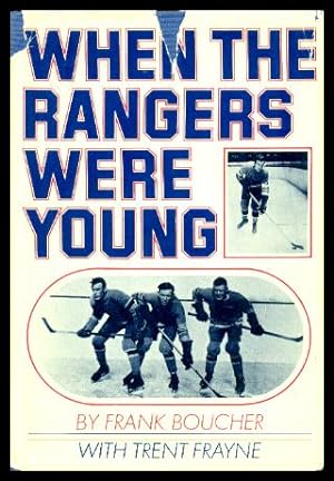 WHEN THE RANGERS WERE YOUNG