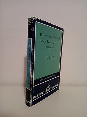 The Resolution Journal of Johann Reinhold Forster 1772-1775 / Volume IV / Second Series