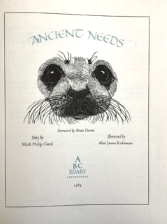 Ancient needs / story by Mark Philip Carol, illustrated by Alan James Robinson, foreword by Brian...