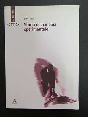 Mitry Jean. Storia del cinema sperimentale. Clueb. 2006