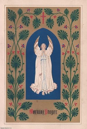 Owen Jones: Morning Prayer. A single illuminated page by Jones, along with accompanying text. Pub...
