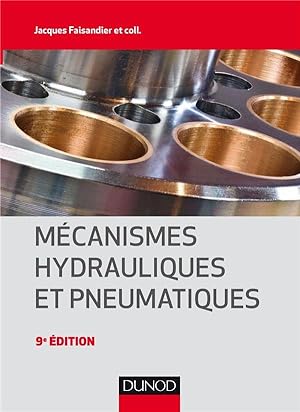 mécanismes hydrauliques et pneumatiques (9e édition)