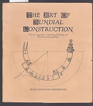 The Art of Sundial Construction