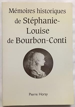 Mémoires historiques de Stéphanie_Louise de Bourbon-Conti