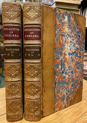 An Historical and Topographical Description of Chelsea and Its Environs : Interspersed with Biogr...