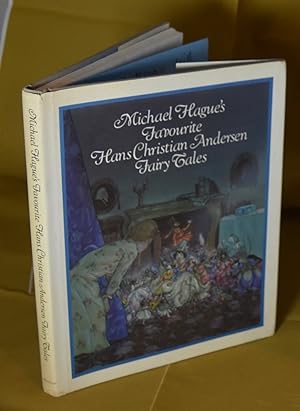 Michael Hague's Favourite Hans Christian Andersen Fairy Tales