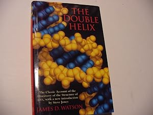 The Double Helix: A Personal Account of the Discover of the Structure of DNA