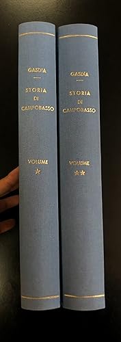 Gasdia Vincenzo Eduardo. Storia di Campobasso. Ghidini e Fiorini 1960. 2 voll.