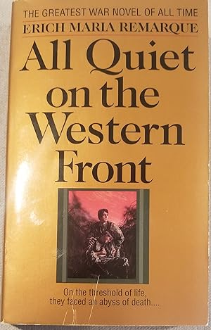 All Quiet on the Western Front: A Novel