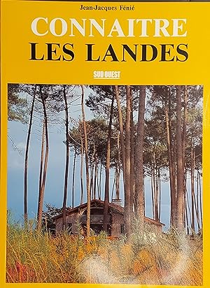 Aed Landes (Les)/Connaitre (Connaitre - Tourisme) (French Edition)
