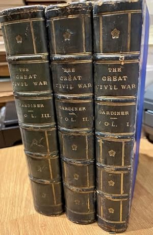 History of the Great Civil War. 3 volumes.