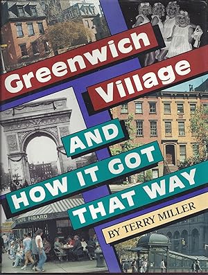 Greenwich Village And How It Got That Way
