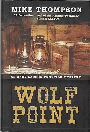 Wolf Point: An Andy Larson Mystery