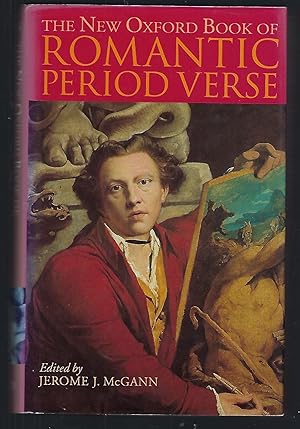 The New Oxford Book of Romantic Period Verse (Oxford Books of Verse)