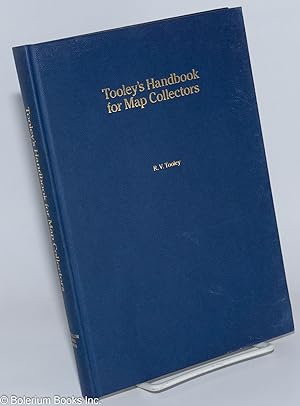 Tooley's Handbook for map collectors; A Subject index record. The Map Collectors' Vade Mecum arra...