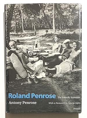 Roland Penrose. The Friendly Surrealist [inscribed]