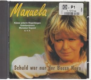 Manuela - Schuld War nur der Bossa Nova