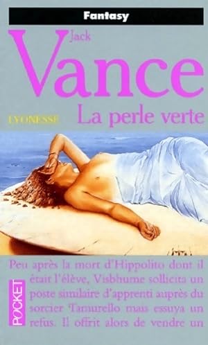 Lyonesse Tome II : La perle verte - Jack Vance