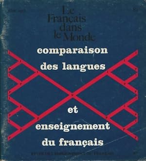 Le fran ais dans le monde n 81 : Comparaison des langues et enseignement du fran ais - Collectif