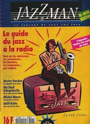 Jazzman n 13 : Le guide du jazz   la radio - Collectif