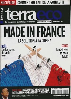 Terraeco n 31 : Made in France, la solution   la crise   - Collectif