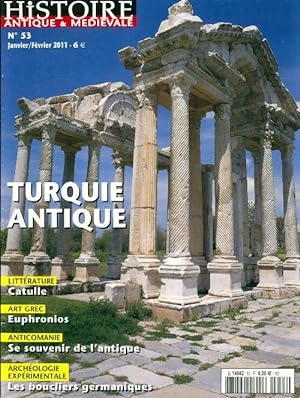 Histoire antique & m di vale n 53 : Turquie antique - Collectif