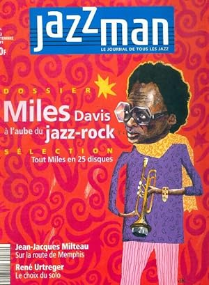 Jazzman n 72 : Miles Davis   l'aube du jazz-rock - Collectif