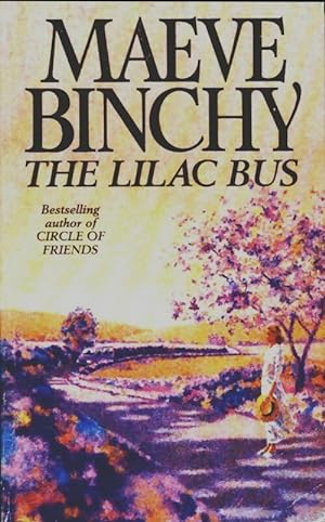 The Lilac bus - Maeve Binchy