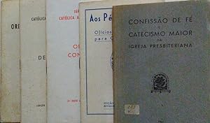 CONFISSÃO DE FÉ E CATECISMO MAIOR DA IGREJA PRESBITERIANA. [5 OBRAS]