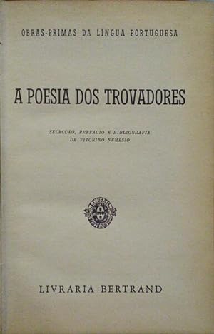 POESIA (A) DOS TROVADORES.