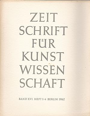 Zeitschrift des Deutschen Vereins für für Kunstwissenschaft Band XVI (16), Heft 3/4