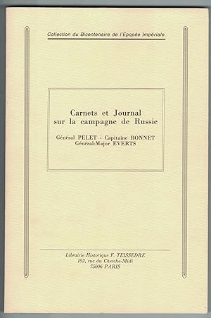 Carnets et Journal de la campagne de Russie. Extraits du Carnet de la Sabretache, années 1901-190...