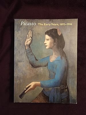 PICASSO: THE EARLY YEARS 1892 - 1906