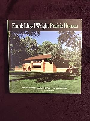 FRANK LLOYD WRIGHT: PRAIRIE HOMES