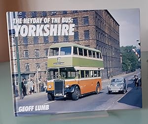 The Heyday of the Bus: Yorkshire