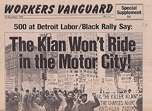 The Klan Won't Ride in the Motor City. A report of a Detroit protest against the Ku Klux Klan, pu...