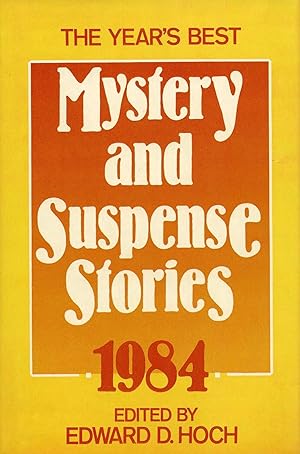 THE YEAR'S BEST MYSTERY AND SUSPENSE STORIES 1984