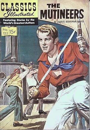 The Mutineers Classics Illustrated #122 First Edition 1954
