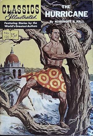 The Hurricane Classics Illustrated #120 First Edition 1954