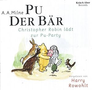 Pu Der Bär 3 - Christopher Robin lädt zur Pu-Party; Vorgelesen von Harry Rowohlt - Laufzeit ca. 5...