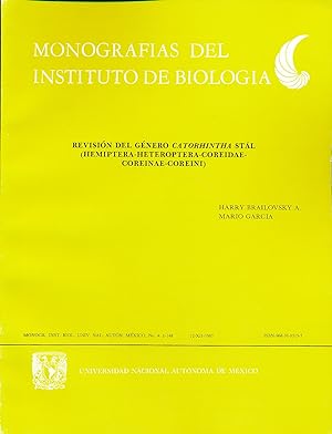 Revision del genero Catorhintha Stal (Hemiptera-Heteroptera-Coreidae-Coreinae-Coreini) (Monografí...