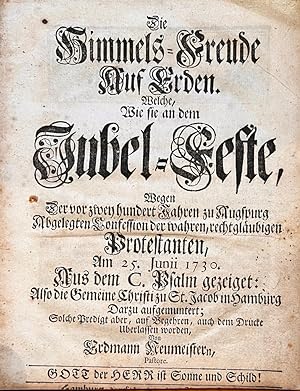 [Pamphlet, Germany, Sermon, 1730, Rare] Die Himmels-Freude auf Erden. Welche, wie sie an dem Jube...