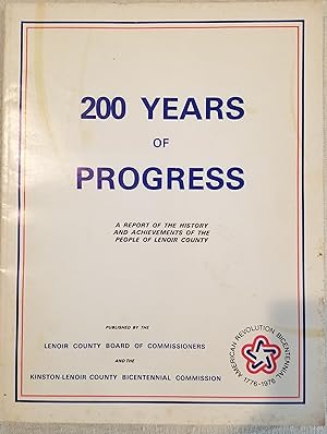 200 Years of Progress Lenoir County
