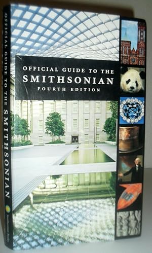 Official guide to the Smithsonian - Fourth Edition