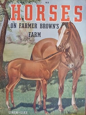 Horses on Farmer Brown's Farm