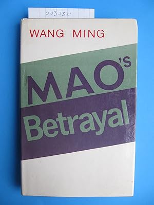 Mao's Betrayal